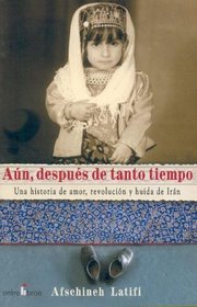 Aun despues de tanto tiempo (Spanish Edition)