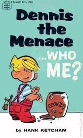 Dennis the Menace: Who Me?