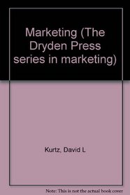 Marketing (The Dryden Press series in marketing)