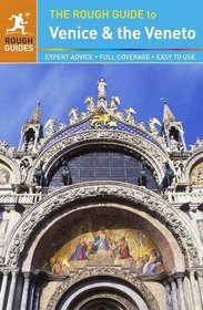 The Rough Guide to Venice & the Veneto