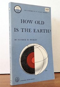 How Old Is the Earth?