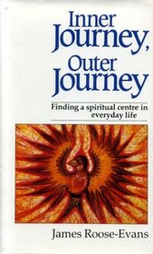 Inner Journey, Outer Journey