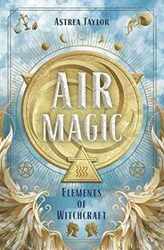 Air Magic (Elements of Witchcraft, 2)