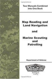 Map Reading and Land Navigation and Marine Scouting and Patrolling