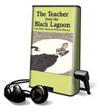 The Teacher from the Black Lagoon and Other Back-to-School Stories - On Playaway