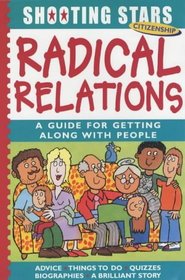 Radical Relations (Shooting Stars)