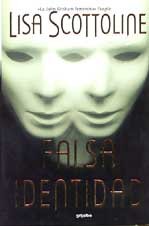 Falsa Identidad/ Mistaken Identity (Spanish Edition)