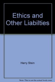 Ethics and Other Liabilties