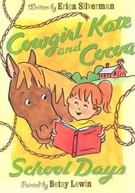 Cowgirl and Cocoa Duo: Cowgirl Kate and Cocoa / Cowgirl Kate and Cocoa: School Days