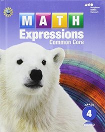 Math Expressions: Student Activity Book, Volume 2 (Hardcover) Grade 4