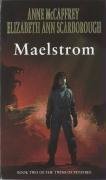 Maelstrom (Twins Of Petaybee)