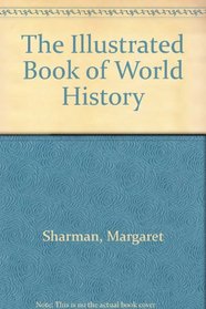 The Illustrated Book of World History