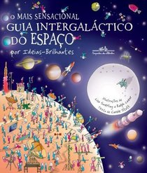 Mais Sensacional Guia Intergalactico do Espaco Por (Em Portugues do Brasil)