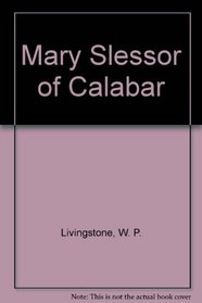 Mary Slessor of Calabar (Clarion Classics)