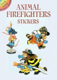 Animal Firefighters Stickers (Dover Little Activity Books)