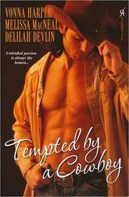 Tempted by a Cowboy: Mustang Man / Long Hard Ride / Hot Blooded