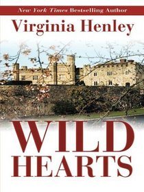 Wild Hearts (Thorndike Press Large Print Core Series)