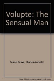 Volupte: The Sensual Man