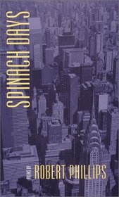 Spinach Days (Johns Hopkins: Poetry and Fiction)