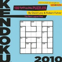 Kendoku 2010: 100 Perplexing Puzzles