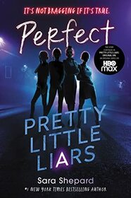Pretty Little Liars #3: Perfect