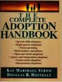 The Complete Adoption Handbook