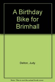 A Birthday Bike for Brimhall