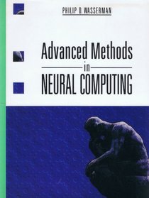 Advanced Methods in Neural Computing (Vnr Computer Library)