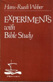 Experiments with Bible study