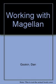 Working With Magellan