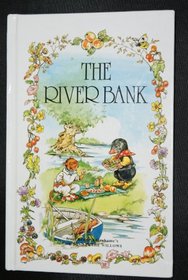 The River Bank (The wind in the willows library)