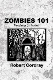 Zombies 101: Knowledge Is Survival