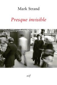 Presque invisible / Almost Invisible (French-English Edition)