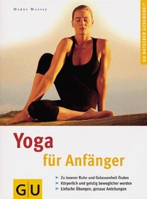 Yoga fr Anfnger.