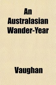 An Australasian Wander-Year