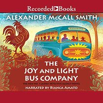 Joy and Light Bus Company, The (No. 1 Ladies Detective Agency, 22)