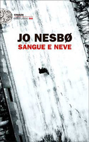 Sangue e neve (Blood on Snow) (Blood on Snow, Bk 1) (Italian Edition)