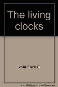 The living clocks