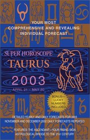 Super Horoscopes 2003: Taurus