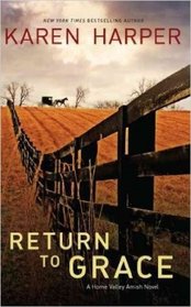 Return to Grace (Amish Home Valley, Bk 2)