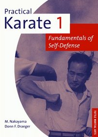 Practical Karate Book: Fundamentals (Practical Karate Series , No 1)