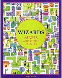 Wizards Mazes and Other Puzzles