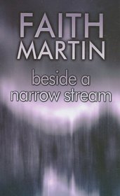 Beside a Narrow Stream (Hillary Greene, Bk 7) (Large Print)