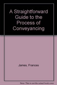 A Straightforward Guide to Carrying Out Your Own Conveyancing