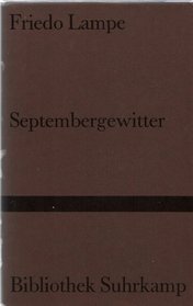 Septembergewitter (Bibliothek Suhrkamp)