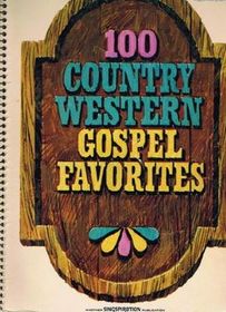 100 Country Western Gospel Favorites