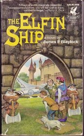 The Elfin Ship (Balumnia Trilogy, Bk 1)