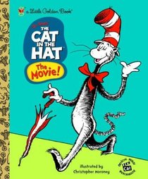 The Cat in the Hat Movie (Little Golden Book)