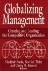 Globalizing Management: Creating and Leading the Competitive Organization