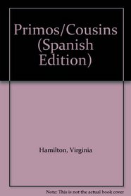 Primos/Cousins (Spanish Edition)